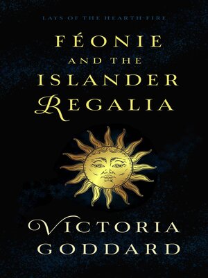 cover image of Féonie and the Islander Regalia